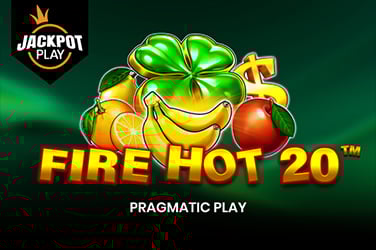 Fire Hot 20 Jackpot Play